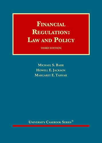 Financial Regulation: Law and Policy