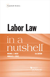 Labor Law in a Nutshell (Nutshells)