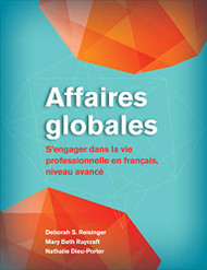 Affaires globales: S'engager dans la vie professionnelle en francais