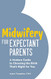 Midwifery for Expectant Parents
