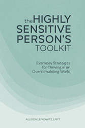 Highly Sensitive Person's Toolkit