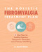 Holistic Fibromyalgia Treatment Plan