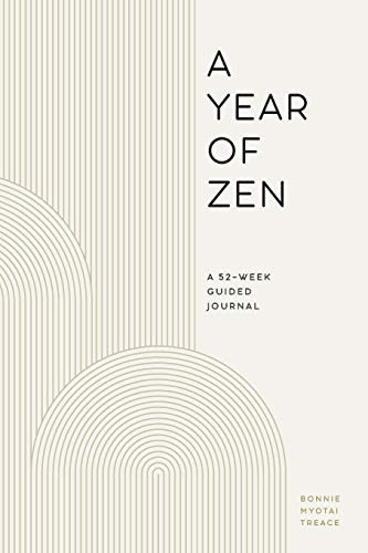 Year of Zen: A 52-Week Guided Journal