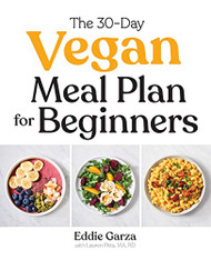 30-Day Vegan Meal Plan for Beginners