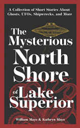 Mysterious North Shore of Lake Superior
