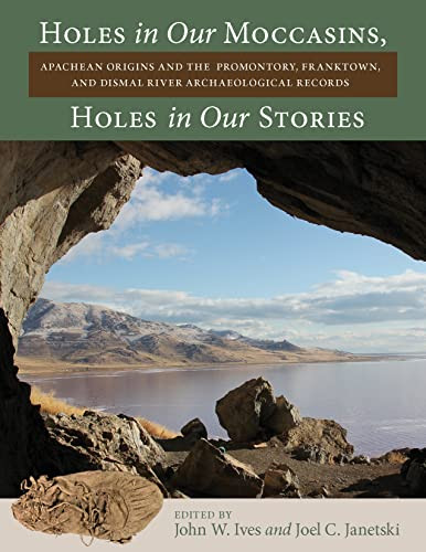 Holes in Our Moccasins Holes in Our Stories