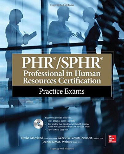 Phr/Sphr Professional In Human Resources Certification Practice Exams