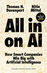 All-in On AI: How Smart Companies Win Big with Artificial