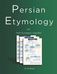 Persian Etymology with Indo-European Cognates