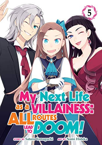 My Next Life as a Villainess: All Routes Lead to Doom! Volume 5