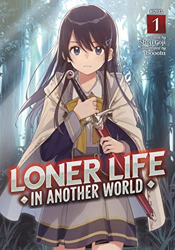 Loner Life in Another World (Light Novel) volume 1