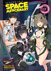 Reborn as a Space Mercenary: volume 3