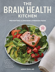 Brain Health Kitchen: Preventing Alzheimer's Through Food