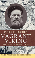 Vagrant Viking;: My life and adventures