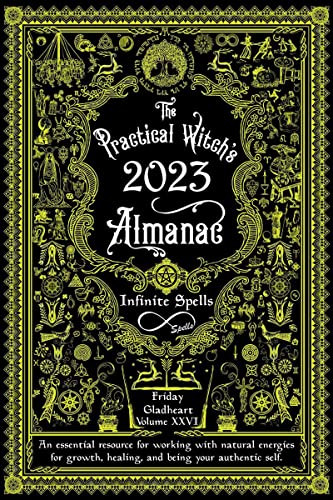 Practical Witch's Almanac 2023: Infinite Spells