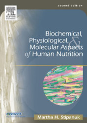 Biochemical And Physiological Aspects Of Human Nutrition