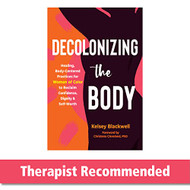 Decolonizing the Body