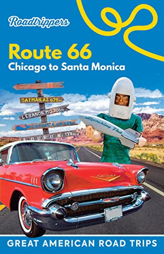 Roadtrippers Route 66: Chicago to Santa Monica - Great American Road
