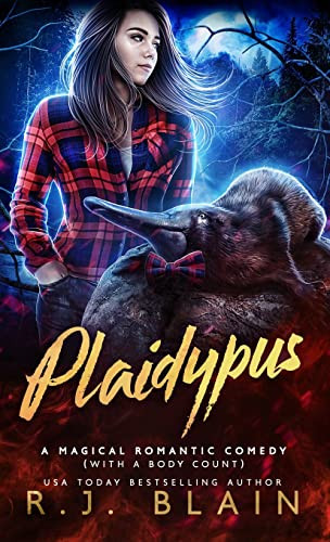 Plaidypus (Magical Romantic Comedy (with a Body Count)