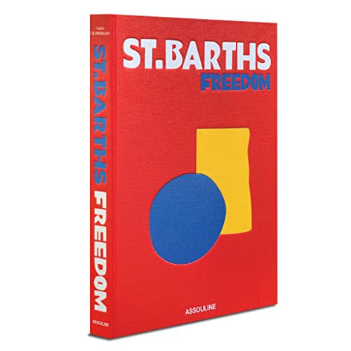 St. Barths Freedom - Assouline Coffee Table Book
