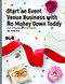 Start an Event Venue Business with No Money Down Today
