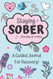 Staying Sober - A Guided Journal For Recovery