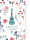 Ukulele Tab Notebook: Blank Ukulele Tablature Notebook 8.5"x11" 110