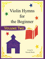 Violin Hymns for the Beginner (Volume 2)