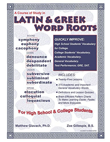 Course of Study in Latin & Greek Word Roots for High School