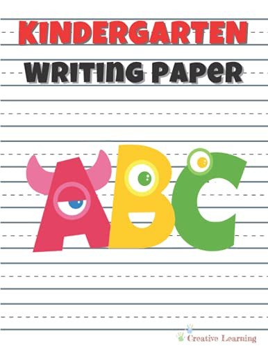 Kindergarten Writing Paper With Lines for ABC Kids by Creative Learning