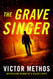 Grave Singer (Shepard & Gray)