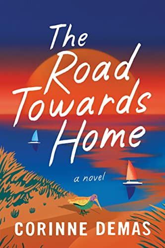 Road Towards Home: A Novel