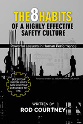 8 Habits of a Highly Effective Safety Culture