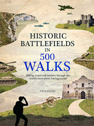Historic Battlefields in 500 Walks