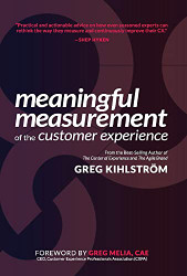 Meaningful Measurement of the Customer Experience