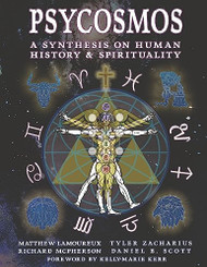 Psycosmos - A Synthesis on Human History & Spirituality