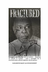 Fractured: Savagery and Murder left me broken  stepping on pieces