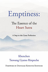 Emptiness: The Essence of the Heart Sutra: A Step to the Great