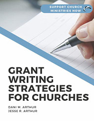 Grant Writing Strategies for Churches