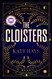 Cloisters: A Novel
