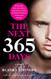 Next 365 Days: A Novel