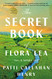 Secret Book of Flora Lea: A Novel