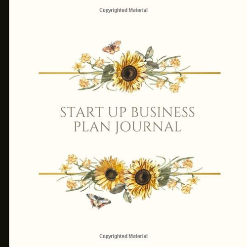 Start Up Business Plan Journal