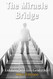 Miracle Bridge: Let Go And Let God Heal