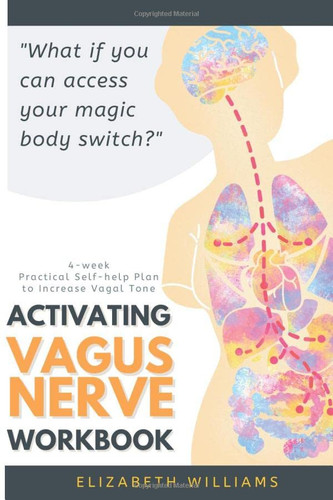 Activating Vagus Nerve Workbook