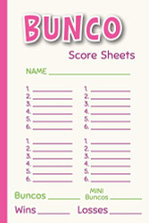 Bunco Score Sheets: 120 Bunco Score Pads