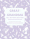 Great-Grandma Tell Me Your Life Story