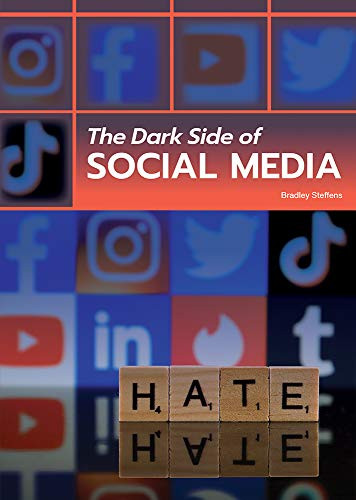 Dark Side of Social Media