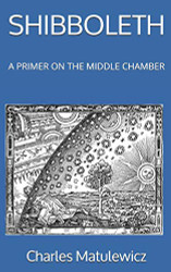 SHIBBOLETH: A PRIMER ON THE MIDDLE CHAMBER
