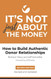 It's Not Just About the Money